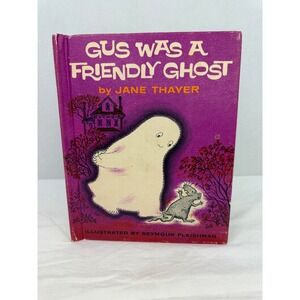 Gus Was a Friendly Ghost Jane Thayer Seymour Fleishman Vintage Book